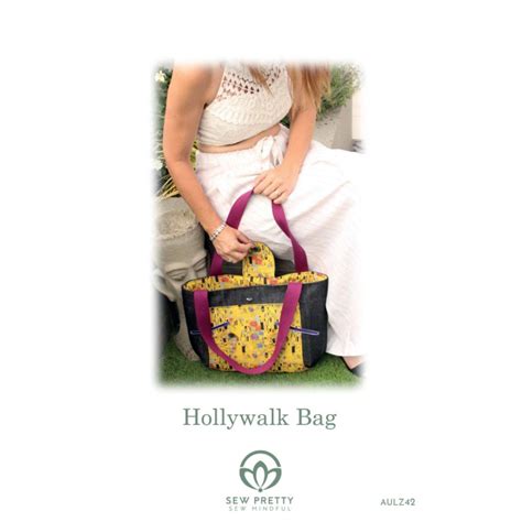 Sew Pretty Sew Mindful The Hollywalk Handbag Instructions Sewingstreet