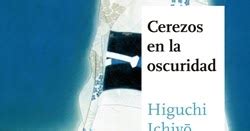 Desván de palabras y pensamientos RESEÑA Cerezos en la oscuridad de