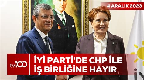 Y Parti Chp Nin Yerel Se Imde Birli I Teklifini Reddetti Ece