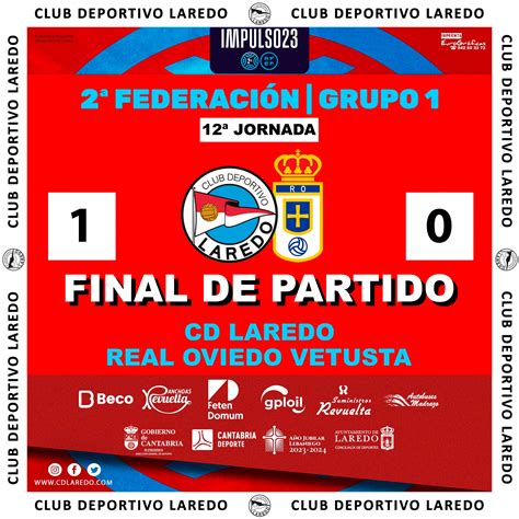 Club Deportivo Laredo On Twitter Finaaaaal Victoria Del Charles La