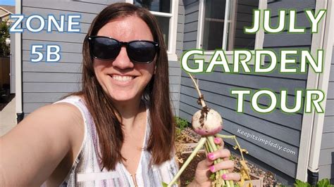 July Garden Tour Zone B Suburban Gardening Youtube