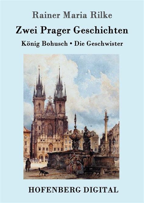 Zwei Prager Geschichten Ebook Rainer Maria Rilke 9783843082990