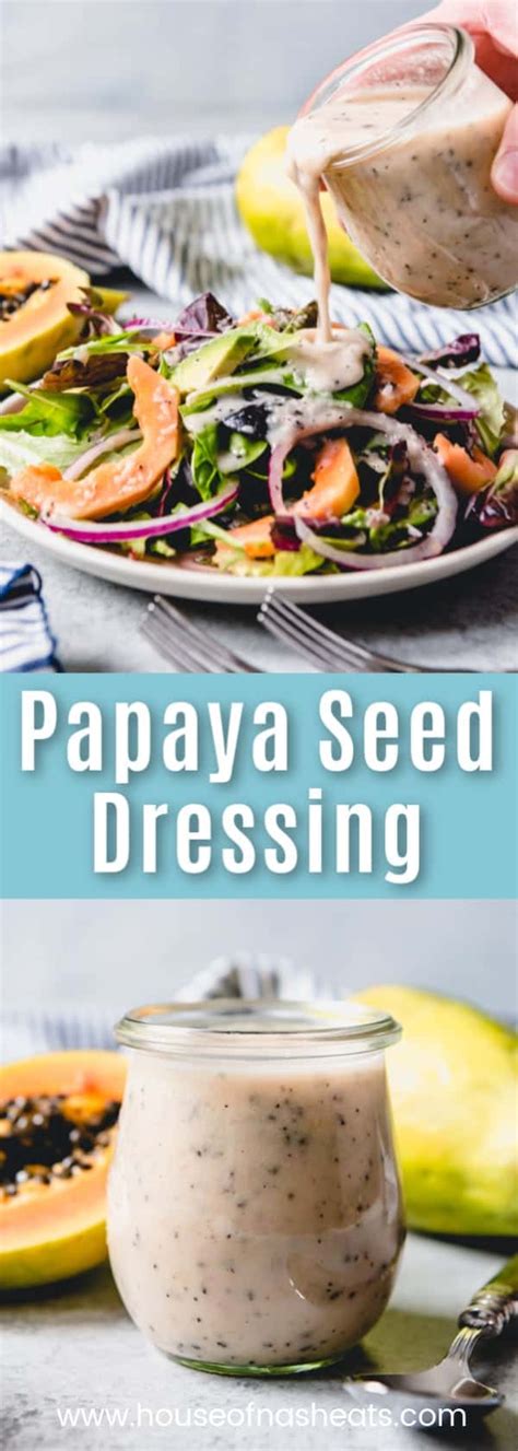 Papaya Seed Dressing House Of Nash Eats