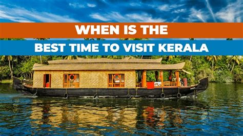 This Is The Best Time To Visit Kerala In 2025