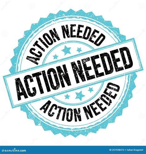 ACTION NEEDED Text On Blue Black Round Stamp Sign Stock Illustration