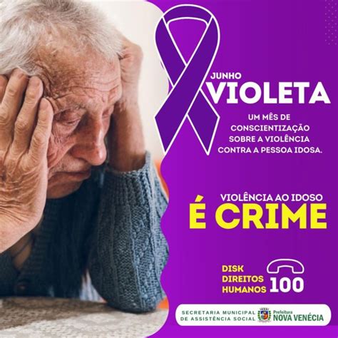 Nova Ven Cia Adere Ao Junho Violeta Campanha Nacional De