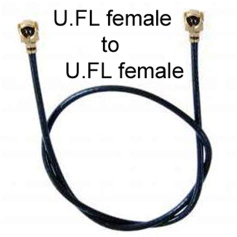 U.FL Cables to all Antenna Connector Types. All Coax Types