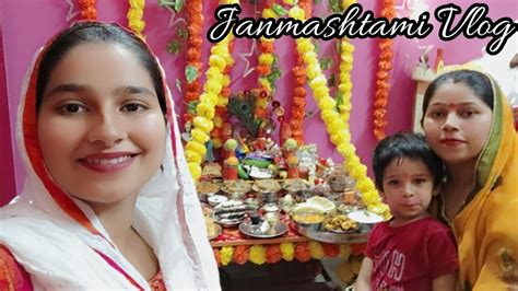 Janmashtami Specialjanmashtami Vlogजन्माष्टमी स्पेशलकृष्ण जन्माष्टमी