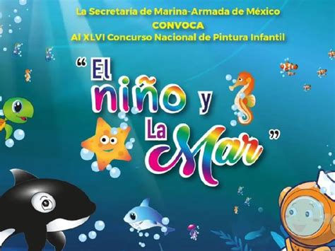 Invita Marina A Niños A Participar En El Concurso “el Niño Y La Mar”