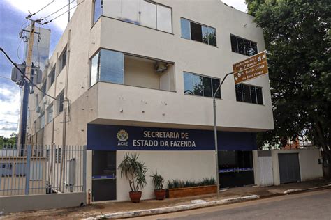 Sede Administrativo Financeira Da Sefaz Passa A Funcionar Em Novo