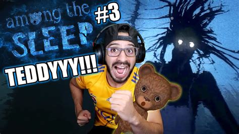 El Monstruo De Among The Sleep Among The Sleep Capitulo 3 Juegos