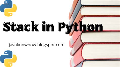 Stack In Python Java And Python Tutorial