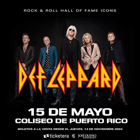 Def Leppard To Perform At Coliseo De Puerto Rico On May Th