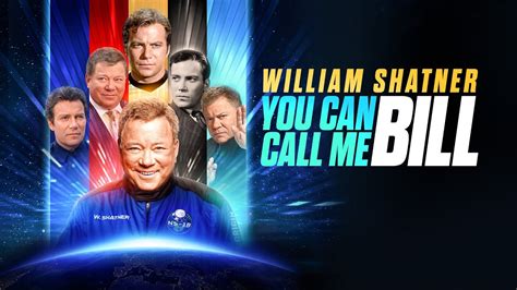 William Shatner You Can Call Me Bill 2024 Signatureuk Trailer