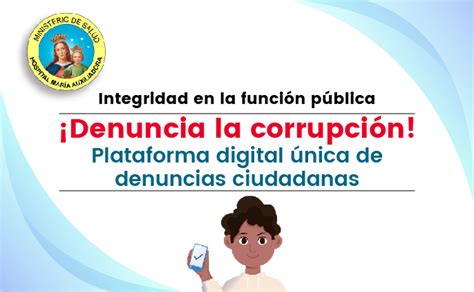 Plataforma digital única de denuncias ciudadanas Campañas Hospital