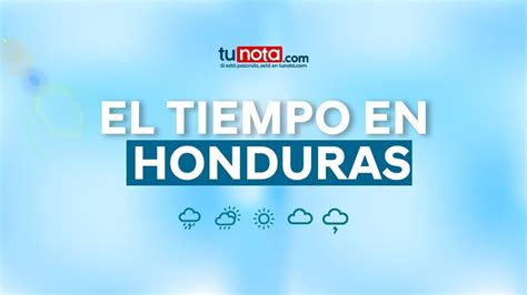 Fuertes Lluvias Con Actividad Eléctrica Afectarán Estas Zonas De Honduras