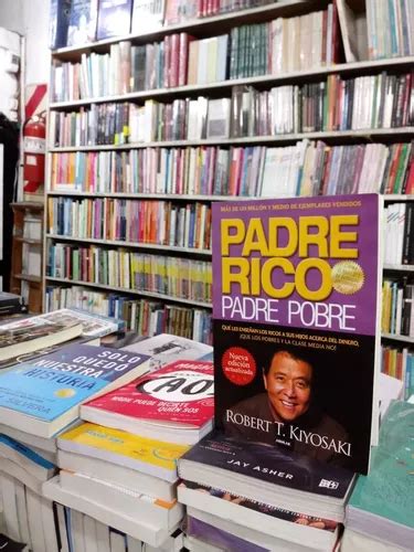 Padre Rico Padre Pobre Robert Kiyosaki Mercadolibre