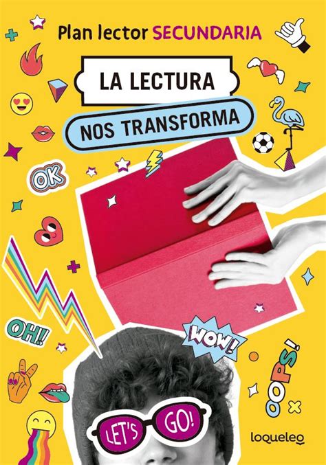 Loqueleo C Mo Fomentar La Lectura En Primaria Y Secundaria