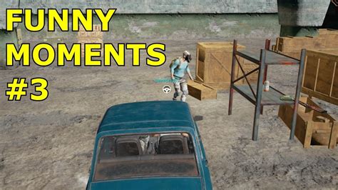 PUBG Funny Moments 3 YouTube