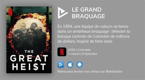 Regarder Le Grand Braquage Streaming Betaseries