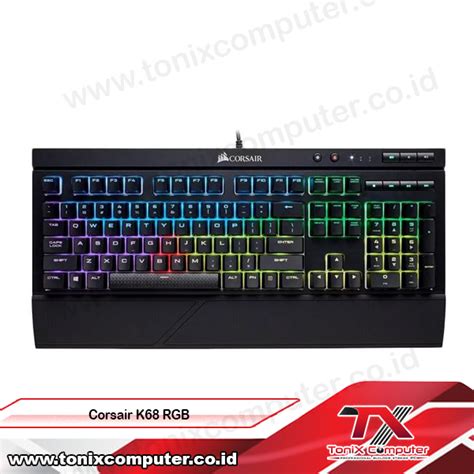 Corsair K68 RGB Mechanical Gaming Keyboard – ToniX Computer