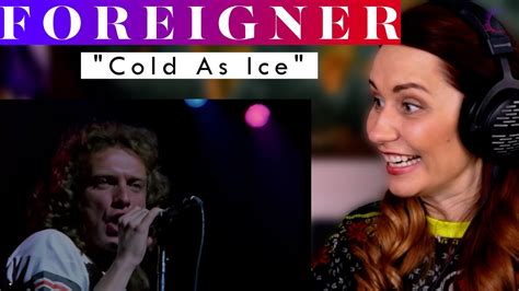 It S As Cold As Ice Vocal ANALYSIS Of Foreigner S Lou Gramm Live At