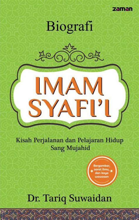 Jual Buku Biografi Imam Syafi I Karya Tariq Suwaidan Toko Buku Online