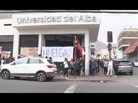 Universidad Del Alba En Huelga A Nivel Nacional Youtube