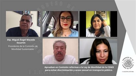 Aprueban En Comisi N Reformas A La Ley De Movilidad De La Cdmx Para