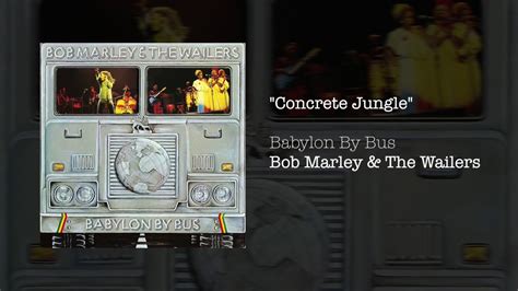 Concrete Jungle 1978 Bob Marley And The Wailers Youtube Music