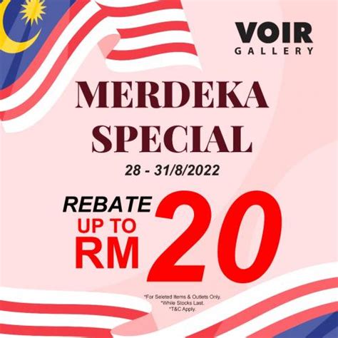 Voir Gallery Merdeka Promotion Rebate Up To Rm Aug Aug