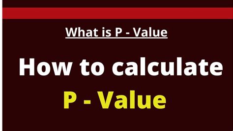 What Is P Value How To Calculate P Value P Value In Statistical