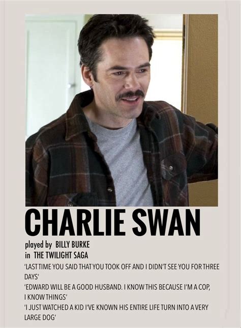 Charlie swan by Millie | Twilight movie, Twilight film, Twilight funny