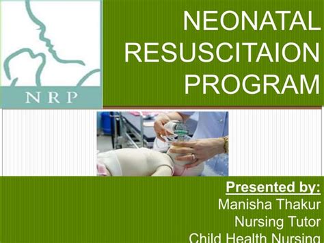 Presentation On Nrp Neonatal Resuscitation Program Ppt 55 Off