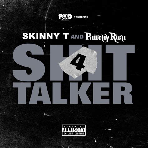 Shit Talker 4 Album By Skinny T Spotify