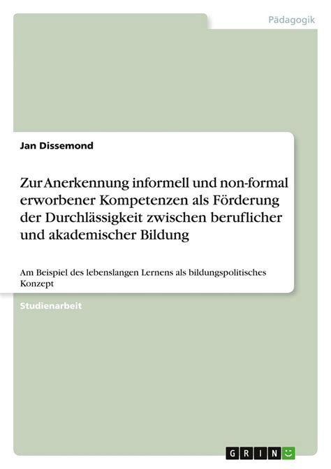 Zur Anerkennung Informell Und Non Formal Erworbener Kompetenzen Als