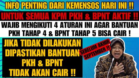 RESMI TURUN KPM WAJIB IKUTI 4 ATURAN KEMENSOS AGAR BANTUAN PKH BPNT