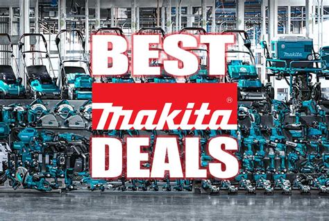 Best Makita Tool Deals and Sales for April 2024 - Pro Tool Reviews