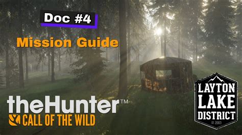 Doc Mission Guide Thehunter Call Of The Wild Layton Lakes Youtube