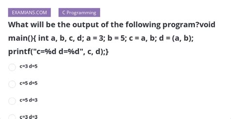 What Will Be The Output Of The Following Program Void Main Int A B