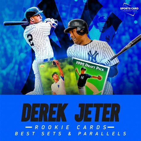 Derek Jeter Rookie Cards: Best Sets and Parallels – Sports Card Investor