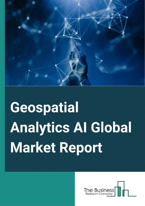 Geospatial Analytics Ai Market Report Geospatial Analytics Ai