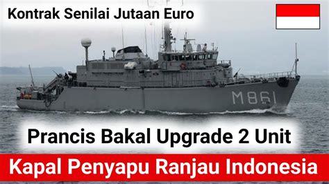 Kontrak Senilai Jutaan Euro Kapal Penyapu Ranjau Indonesia Bakal