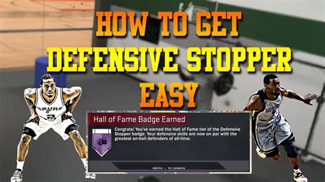 Nba K Tips How To Get Hall Of Fame Defensive Stopper Easy Youtube