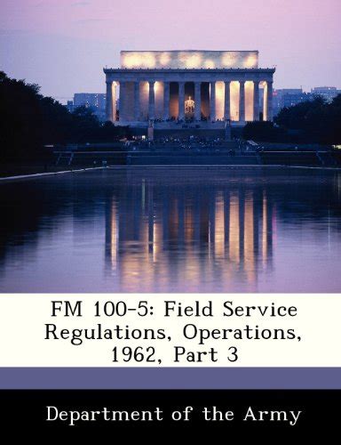 Fm Field Service Regulations Operations Part By