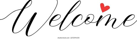 Welcome Calligraphy Lettering Vector Illustration Calligraphic Stock ...