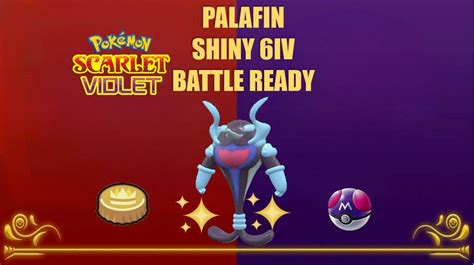 Pokémon Scarlet and Violet Palafin Shiny 6IV Level 100 masterball