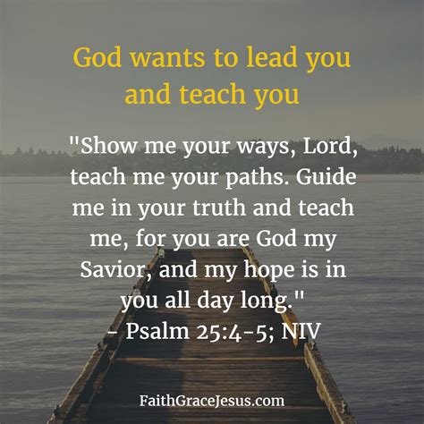 God Wants To Lead You And Guide You Faith Grace Jesus