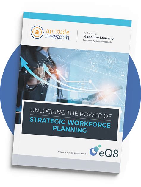 Unlocking The Power Of Strategic Workforce Planning Eq8