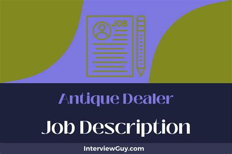 Antique Dealer Job Description [Updated for 2025]
